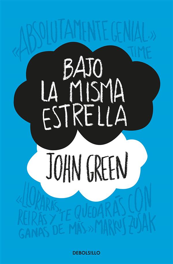 Bajo la Misma Estrella by John Green